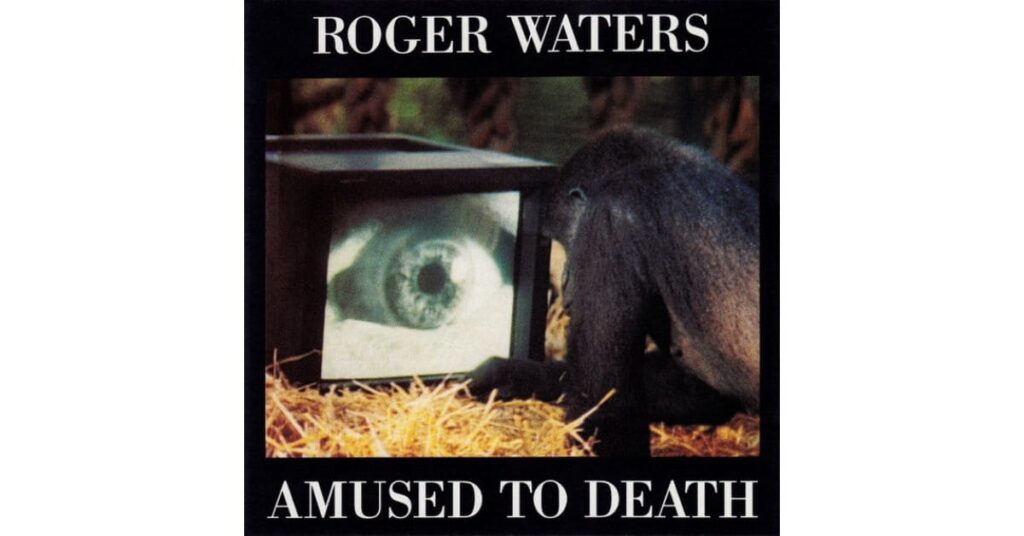 Amused To Death